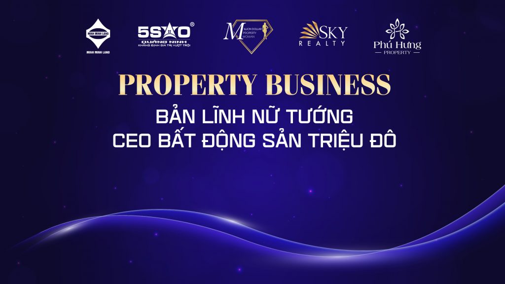 property-business-ban-linh-nu-tuong-ceo-bat-dong-san-trieu-do